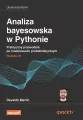 Analiza bayesowska w Pythonie. Praktyczny przewodnik po modelowaniu probabilistycznym wyd. 3 - tantis.pl
