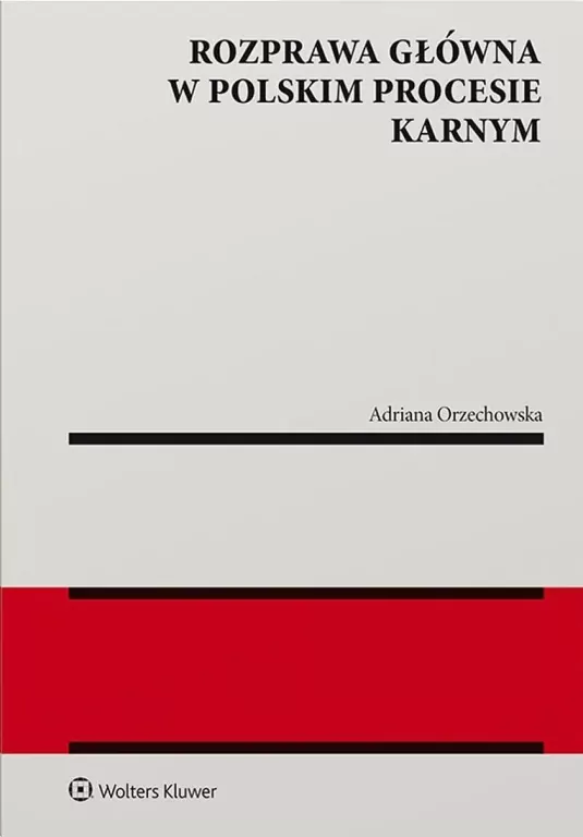 Rozprawa główna w polskim procesie karnym - tantis.pl