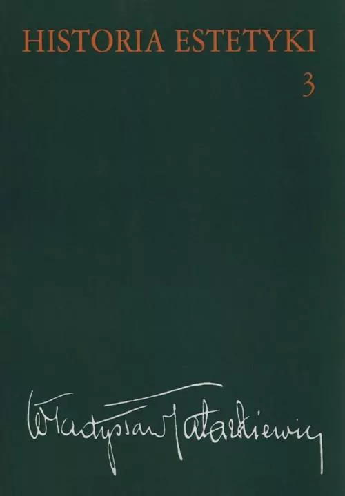 Historia estetyki. Tom 3 - tantis.pl