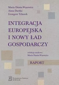 Integracja europejska i nowy ład gospodarczy - tantis.pl