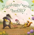 Najpiękniejszy ogródek Borsuka - tantis.pl