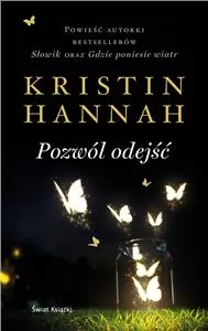 Pozwól odejść. Firefly Lane. Tom 2 - tantis.pl