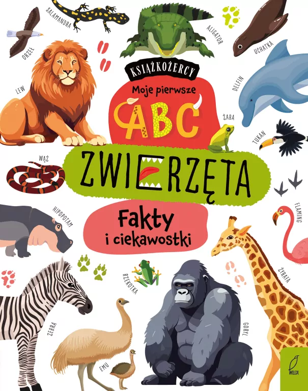 Zwierzęta. Fakty i ciekawostki. Książkożercy. Moje pierwsze ABC - tantis.pl