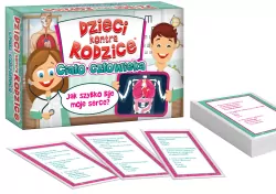 Dzieci kontra Rodzice. Ciało człowieka