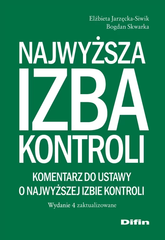 Najwyższa Izba Kontroli. Komentarz do ustawy - tantis.pl