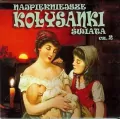 Najpiękniejsze kołysanki świata cz.2 CD - tantis.pl