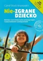 Nie-zgrane dziecko. Nowe wydanie - tantis.pl