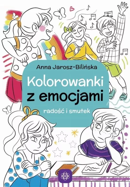 Kolorowanki z emocjami. Radość i smutek w.2 - tantis.pl