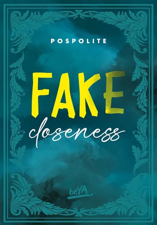 Fake Closeness - tantis.pl