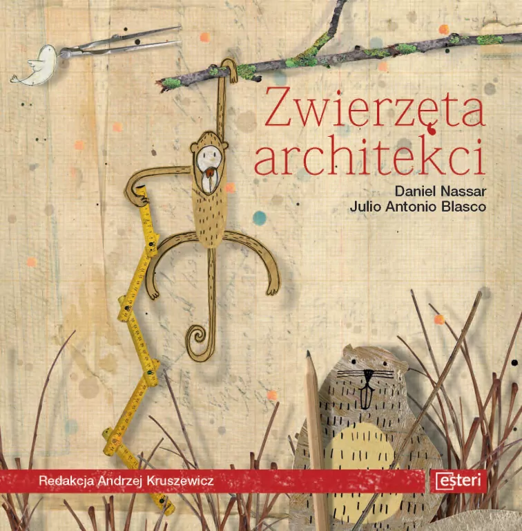 Zwierzęta architekci - tantis.pl