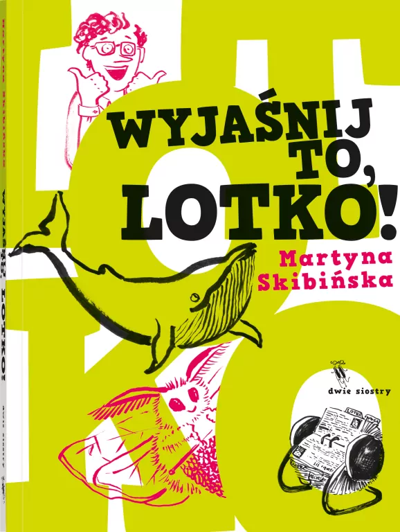 Wyjaśnij to, Lotko! - tantis.pl