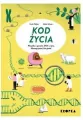 Kod życia. Wszystko o genach, DNA, i o tym dlaczego jesteś, kim jesteś - tantis.pl