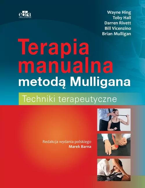 Terapia manualna metodą Mulligana. Techniki terapeutyczne - tantis.pl