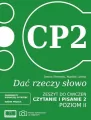 Dać rzeczy słowo. Czytanie i pisanie 2. Zeszyt ćwiczeń. Poziom 2 - tantis.pl