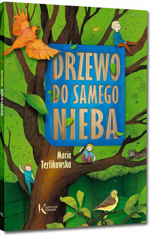 Drzewo do samego nieba. Kolorowa klasyka - tantis.pl