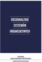 Doskonalenie systemów organizacyjnych