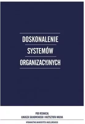Doskonalenie systemów organizacyjnych