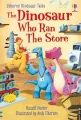 Dinosaur Tales. The Dinosaur who Ran the Store - tantis.pl