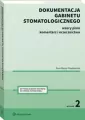 Dokumentacja gabinetu stomatologicznego - tantis.pl