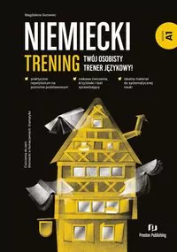 Niemiecki. Trening. Twój osobisty trener językowy! Poziom A1 - tantis.pl
