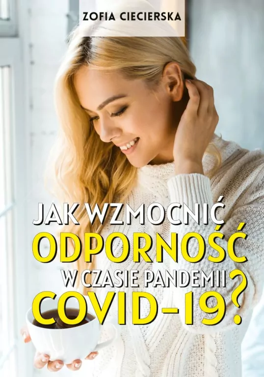 Jak wzmocnić odporność w czasie pandemii COVID-19? - tantis.pl
