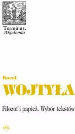 Filozof i papież. Wybór tekstów - tantis.pl
