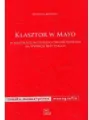 Klasztor w Mayo. Źródła monastyczne. Monografie - tantis.pl