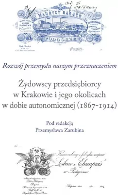 Żydowscy przedsiębiorcy w Krakowie...