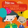 Pola mówi: Wszystkiego najlepszego! - tantis.pl