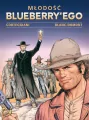 Młodość Blueberry’ego. Plansze Europy. Tom 5 - tantis.pl