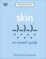 Skin. An Owner's Guide - tantis.pl