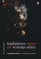 Kapłaństwo wymaga ofiary - tantis.pl