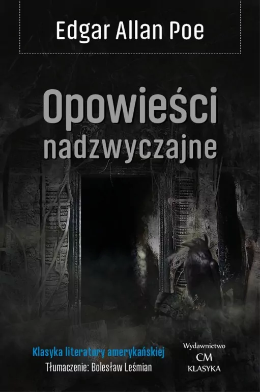 Klasyka. Opowieści nadzwyczajne T.1 w.2024 - tantis.pl