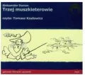 Trzej muszkieterowie. Audiobook. - tantis.pl