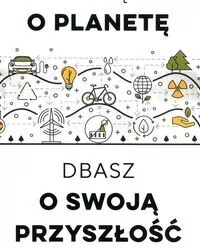 Dbając o planetę, dbasz o swoją przyszłość - tantis.pl