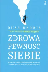 Zdrowa pewność siebie
