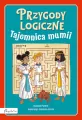 Przygody logiczne. Tajemnica mumii - tantis.pl