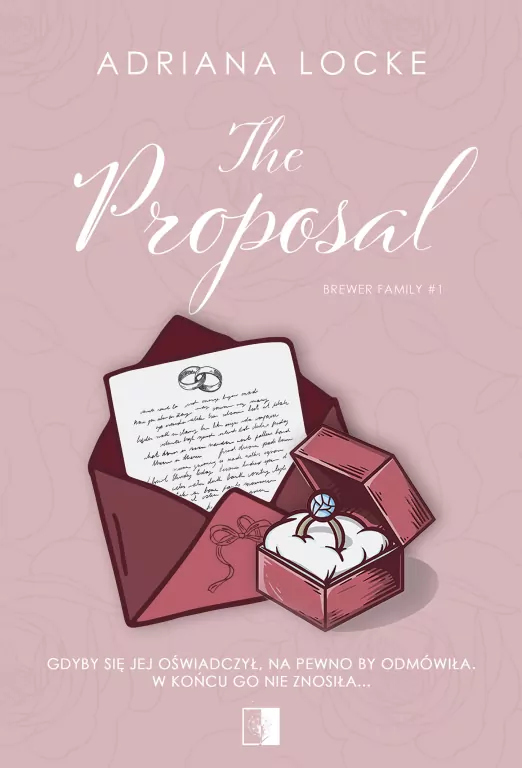 The Proposal. Brewer Family. Tom 1 - tantis.pl