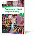 Doświadczenia małego odkrywcy. Klasa 3. Edukacja wczesnoszkolna. Owocna edukacja - tantis.pl