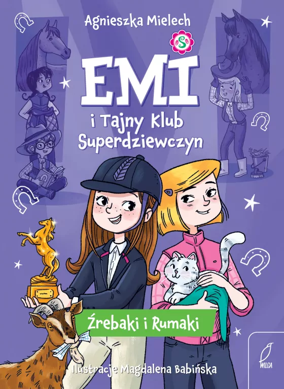 Emi i Tajny Klub Superdziewczyn T.5 Źrebaki... - tantis.pl