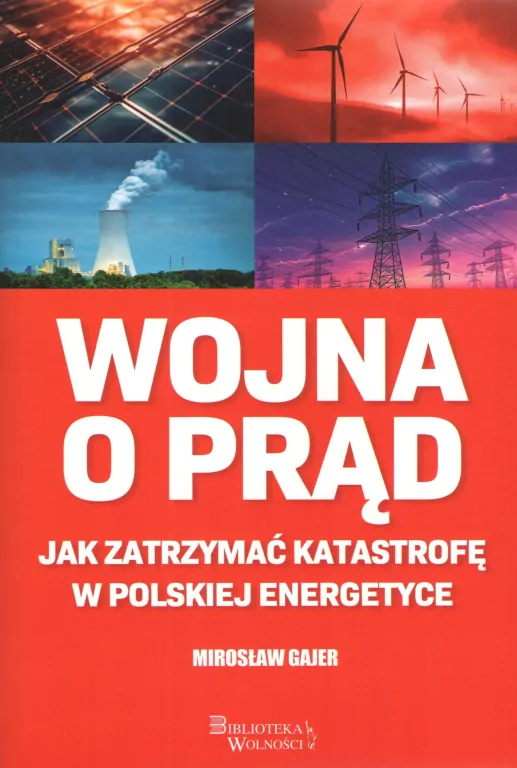 Wojna o prąd. Jak zatrzymać katastrofę w polskiej energetyce - tantis.pl
