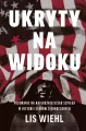 Ukryty na widoku. Polowanie na najgroźniejszego szpiega w historii Stanów Zjednoczonych - tantis.pl