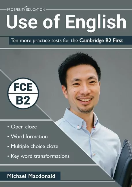 Use of English. Ten More Practice Cambridge B2 First - tantis.pl