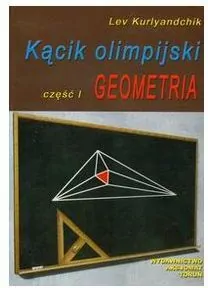 Kącik olimpijski. Część 1. Geometria - tantis.pl