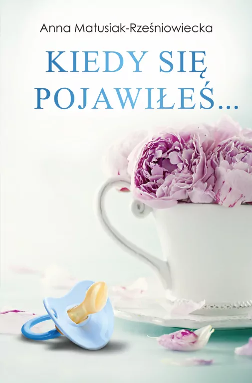Kiedy się pojawiłeś - tantis.pl