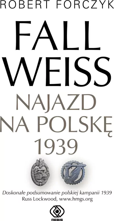 Fall Weiss. Najazd na Polskę 1939 - tantis.pl