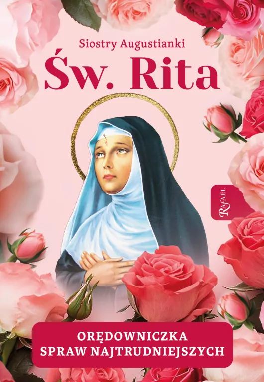 Święta Rita Orędowniczka spraw najtrudniejszych - tantis.pl