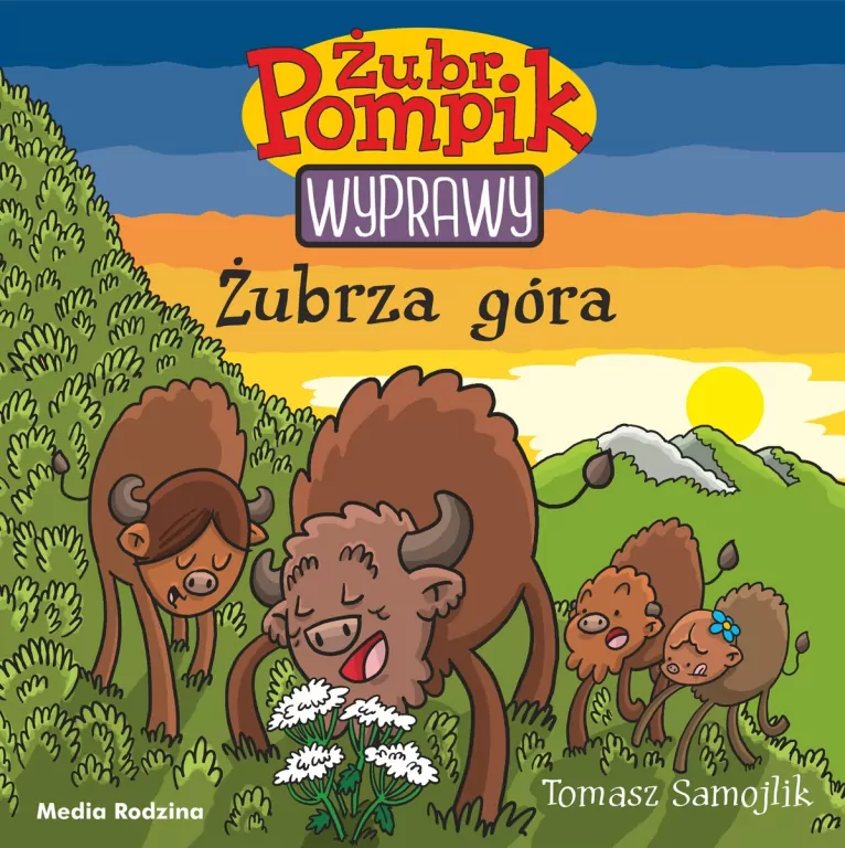 Żubrza góra. Wyprawy. Żubr Pompik. Tom 13 - tantis.pl