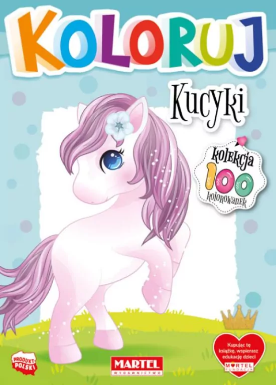 Koloruj - Kucyki - tantis.pl