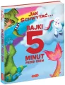 Jak schwytać... Bajki 5 minut przed snem - tantis.pl